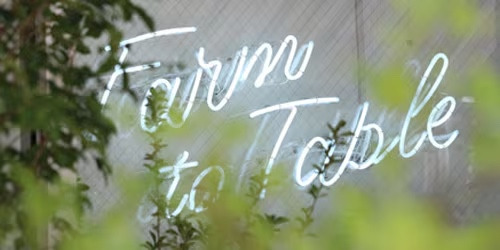 Farm to Table のサイン